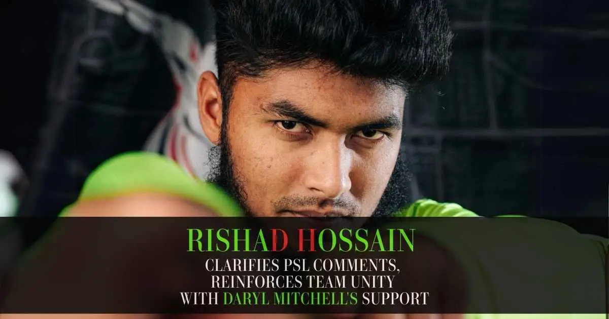 Rishad Hossain issues a public clarification after PSL comment controversy, affirming support for Lahore Qalandars and apologizing to teammates.
